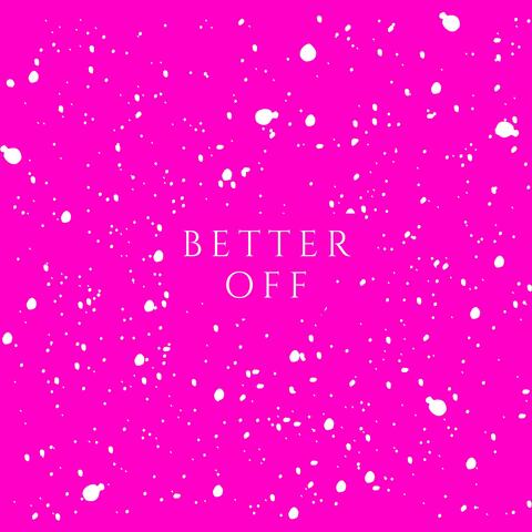 Better Off