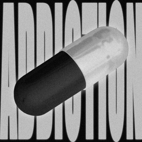 ADDICTION