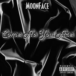 Come As You Are (CAYA)