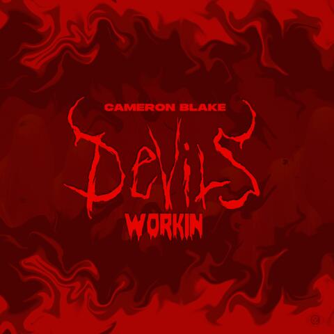 Devil's Workin' (Radio Edit)