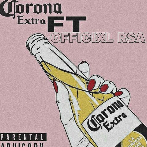 CORONA (feat. Officixl Rsa)