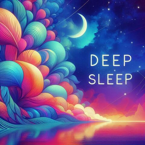 Deep Sleep