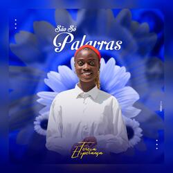 São Só Palavras (Teresa Esperança)