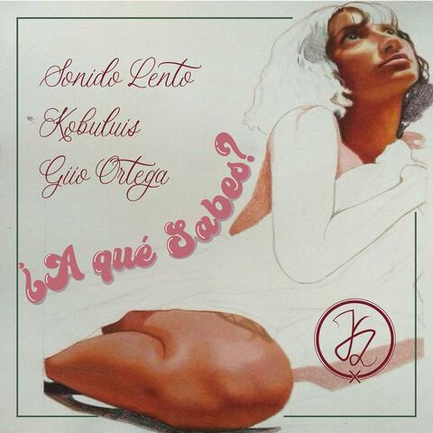 A qué sabes?? (feat. Sonido Lento)