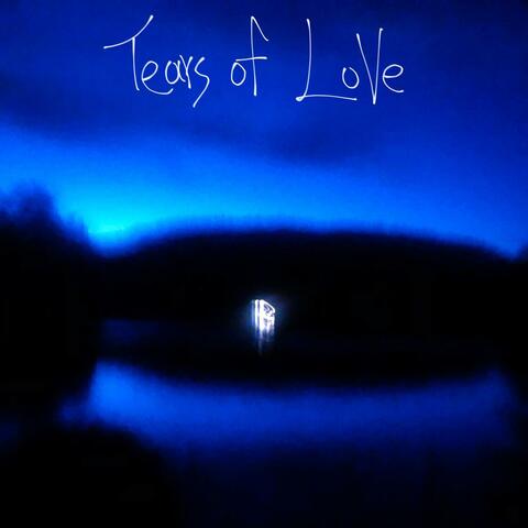 Tears Of Love
