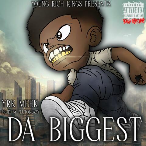 Da Biggest