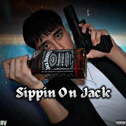 Sippin On Jack