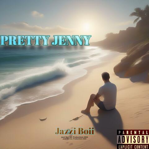 PRETTY JENNY