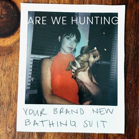 Your Brand New Bathing Suit