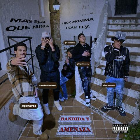 Bandida y Amenaza (feat. Ogg Demons, OG El Menor, pg na voz & Yaless Mk)