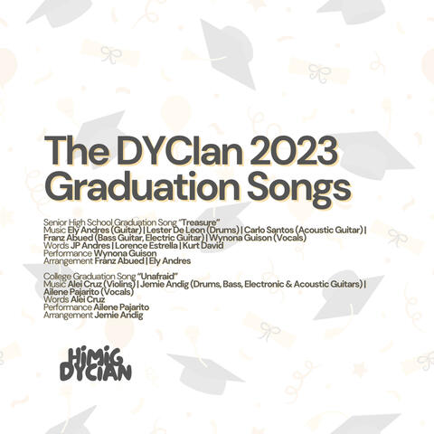 The DYCIan 2023 Graduation Songs