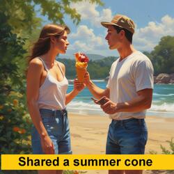 Shared a summer cone