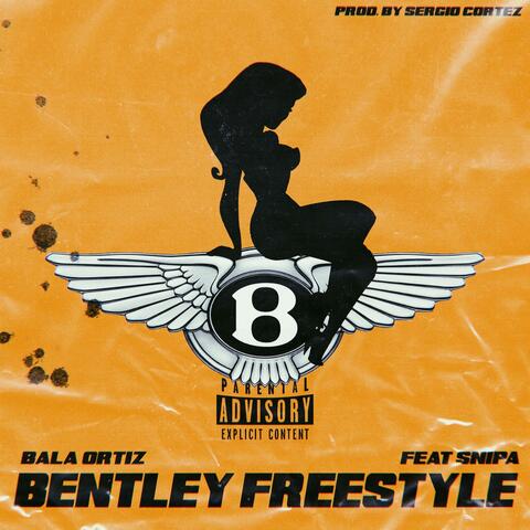 Bentley Freestyle (feat. Snipa)