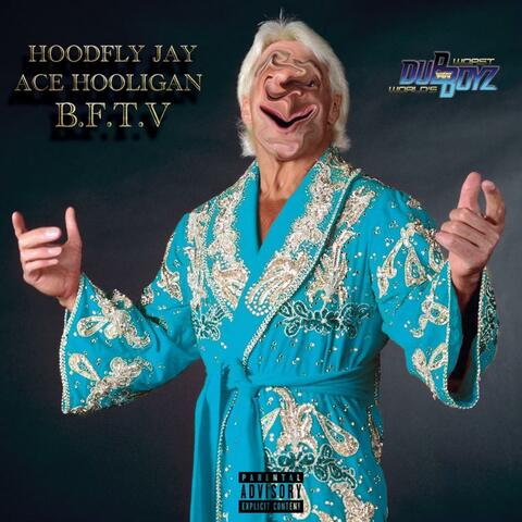 B.F.T.V. (feat. HoodflyJay)