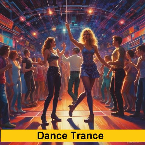 Dance Trance