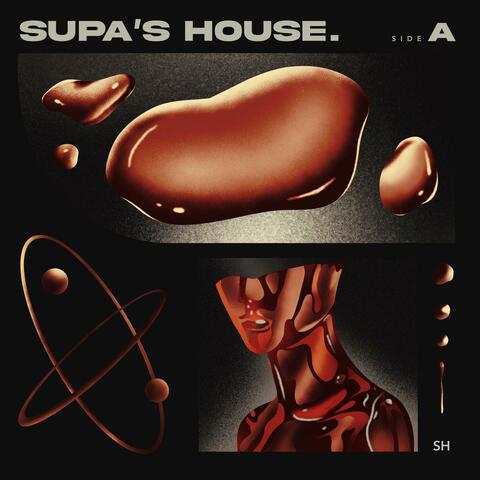 SUPA'S HOUSE_SIDE A