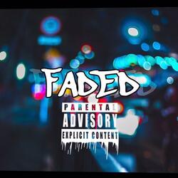 Faded (feat. Money Mcfly)