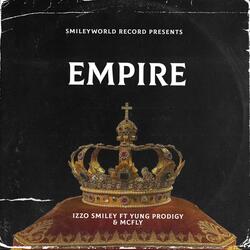 Empire (feat. Money Mcfly & Yung Prodigy)
