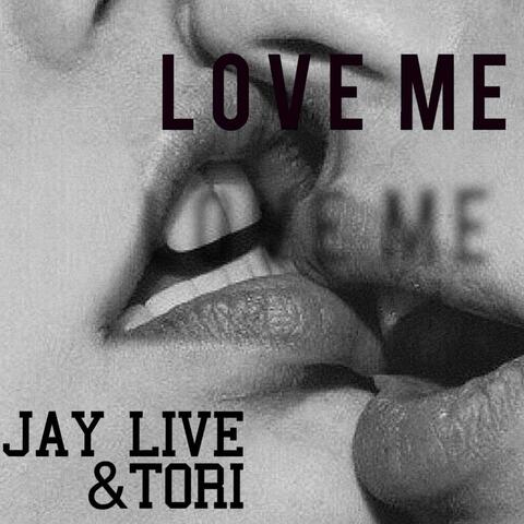 Love Me (feat. Tori)