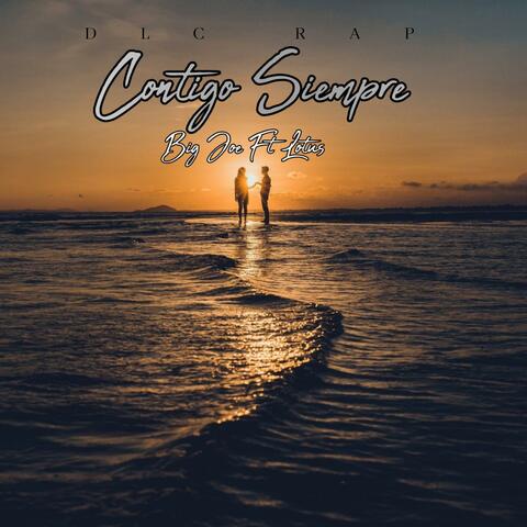 Contigo Siempre (feat. Lotus DLC)