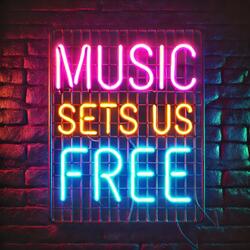 Music Sets Us (Free Extended Chillout Edit)