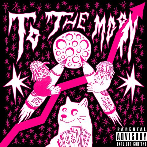 To The Moon (feat. Tone Sinatra)