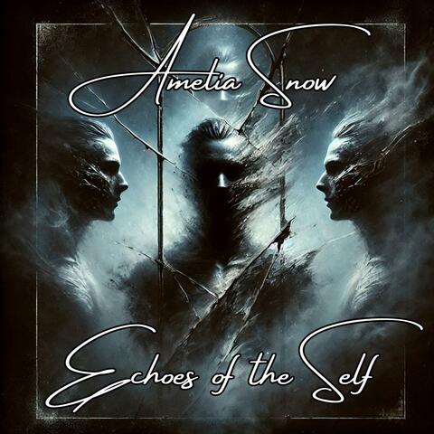 Echoes of the Self