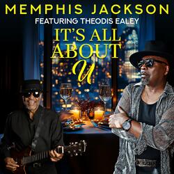 It's All About U (feat. Theodis Ealey)