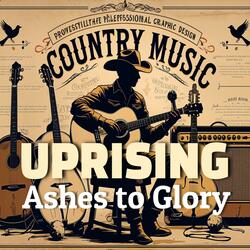 Uprising (Ashes to Glory)