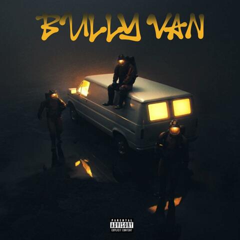 Bully Van (feat. Shyboy Ghetto Taikun)