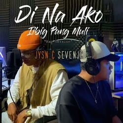 Di Na Ako Iibig Pang Muli "Rap" (feat. JYSN)