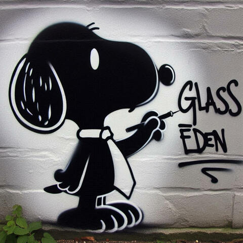 Glass Eden