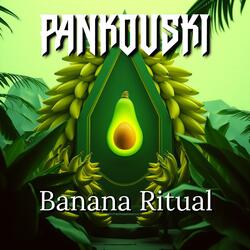 Banana Ritual
