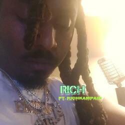 RiCH (feat. Richkampain)