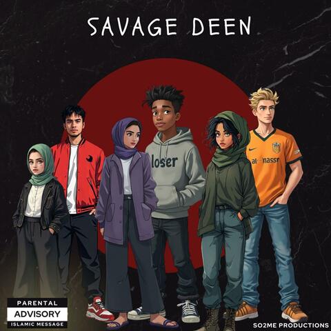 Savage Deen