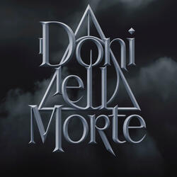 I DONI DELLA MORTE