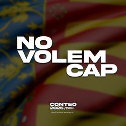 No Volem Cap (Hard Rmx) (feat. Conteo)
