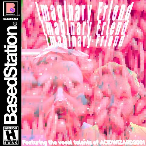 Imaginary Friend (feat. acidwizard2001)