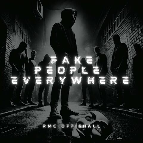 Fake People Everywhere