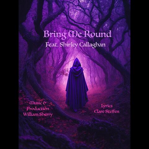 Bring Me Round (feat. Shirley Callaghan) [Special Celtic Version]