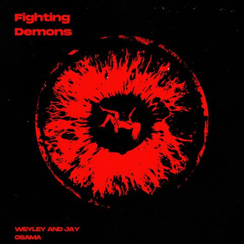 Fighting Demons (feat. Jay Osama)