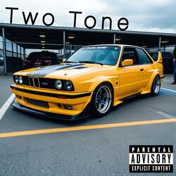 Two Tone