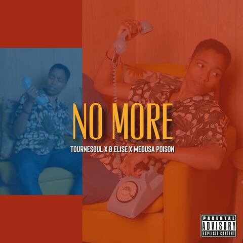 No More (feat. B.Elise & Medusa Poison)