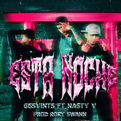 ESTA NOCHE (feat. Na$ty V)