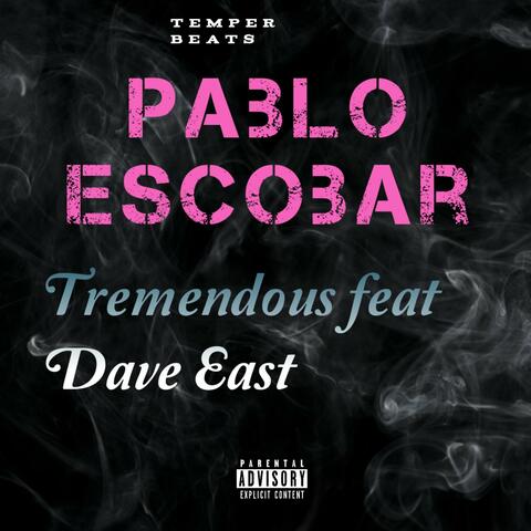 Pablo Escobar (feat. Dave East)