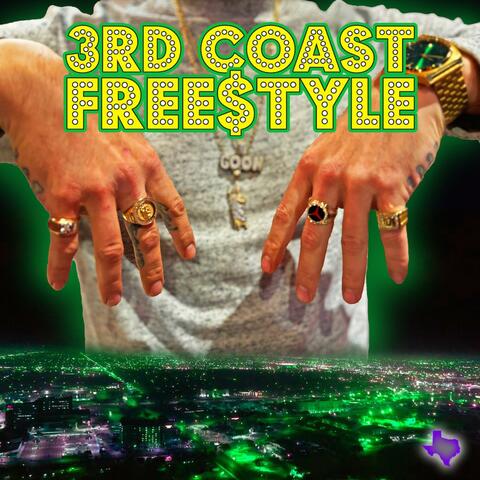 3rd Coast Free$tyle