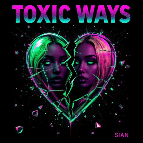 Toxic Ways