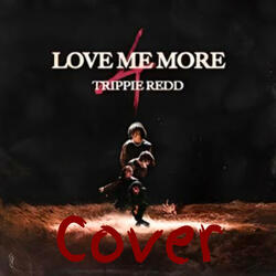 Love Me More