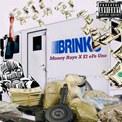 Brinks (feat. El Efe Uno)