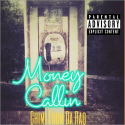 Money Callin